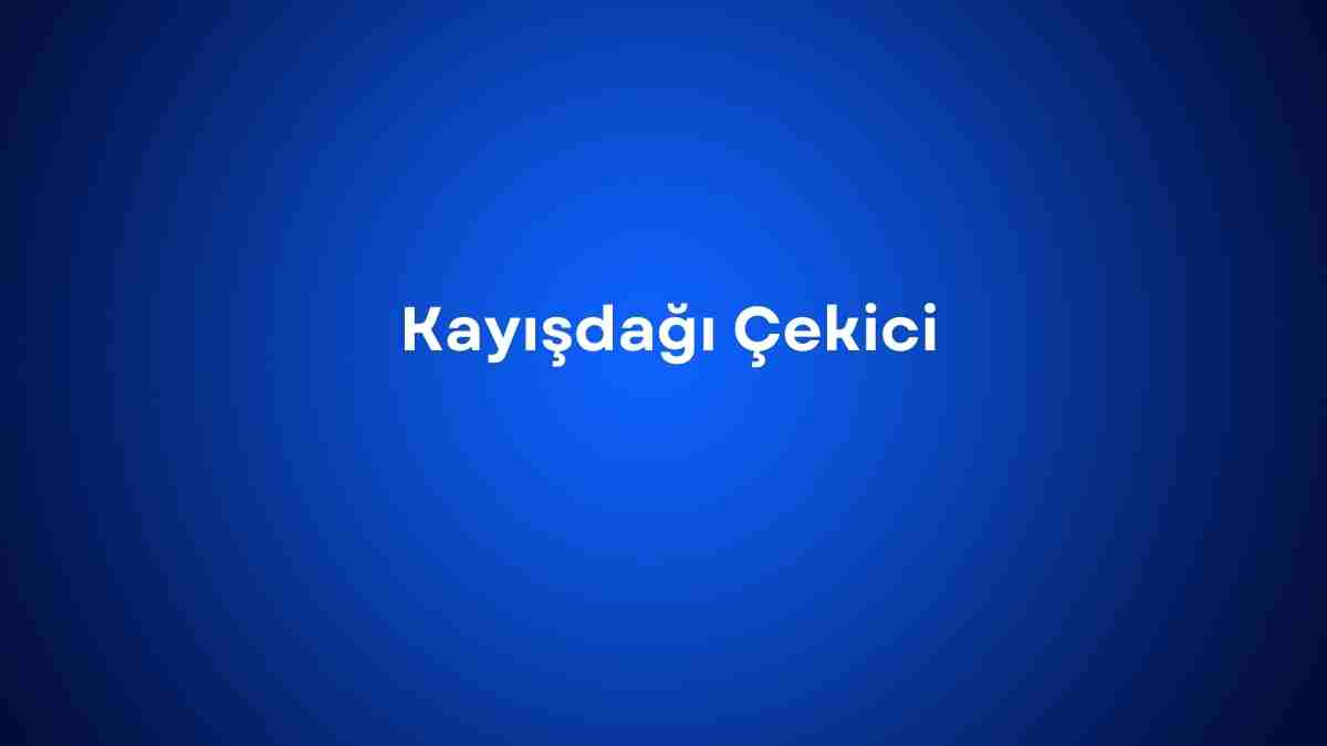 Kayışdağı Çekici